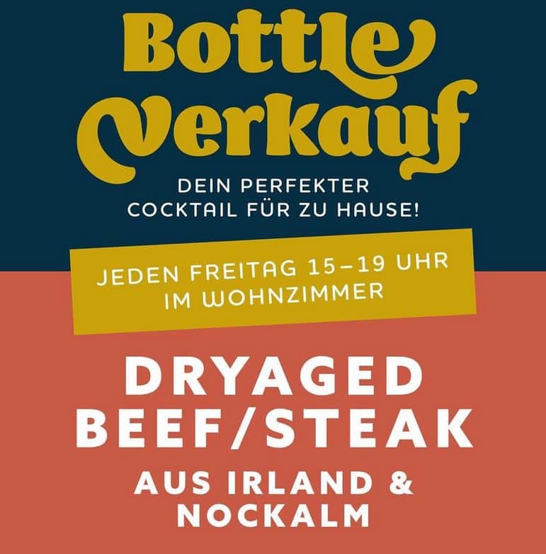 Angebotsplakat von das Wohnzimmer in Klagenfurt, es gibt die Möglichkeit, Cocktails und Dryaged Beef und Steak abzuholen, immer Freitag